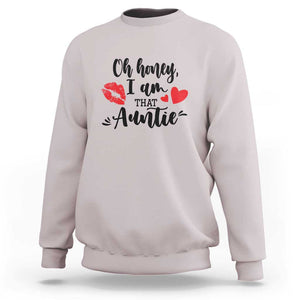 Aunt Sweatshirt Oh Honey I'm That Auntie Heart Lips TS11 Ice Gray Print Your Wear