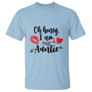 Aunt T Shirt Oh Honey I'm That Auntie Heart Lips TS11 Light Blue Print Your Wear