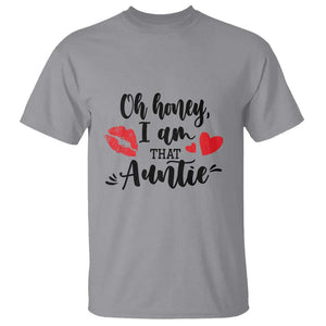 Aunt T Shirt Oh Honey I'm That Auntie Heart Lips TS11 Sport Gray Print Your Wear