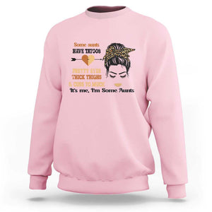 Funny Auntie Sweatshirt Some Aunts Cuss Too Much TS11 Light Pink Print Your Wear