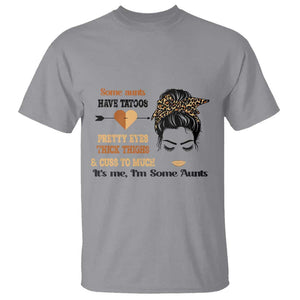 Funny Auntie T Shirt Some Aunts Cuss Too Much TS11 Sport Gray Print Your Wear