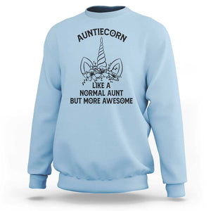 Aunt Unicorn Sweatshirt Aunticorn Like A Normal Aunt Only More Awesome TS11 Light Blue Print Your Wear