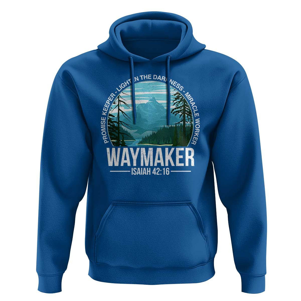Christian Hoodie Waymaker Promise Keeper Light In The Darkness Miracle Worker Bible Verse TS11 Royal Blue Print Your Wear