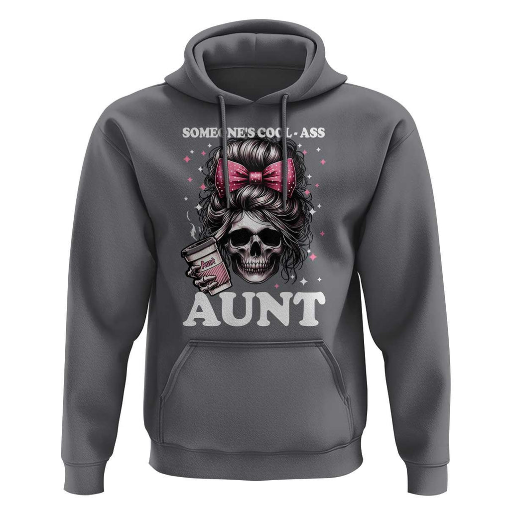 Funny Aunt Hoodie Someone's Cool Ass Auntie Skull Coffee TS11 Charcoal Print Your Wear