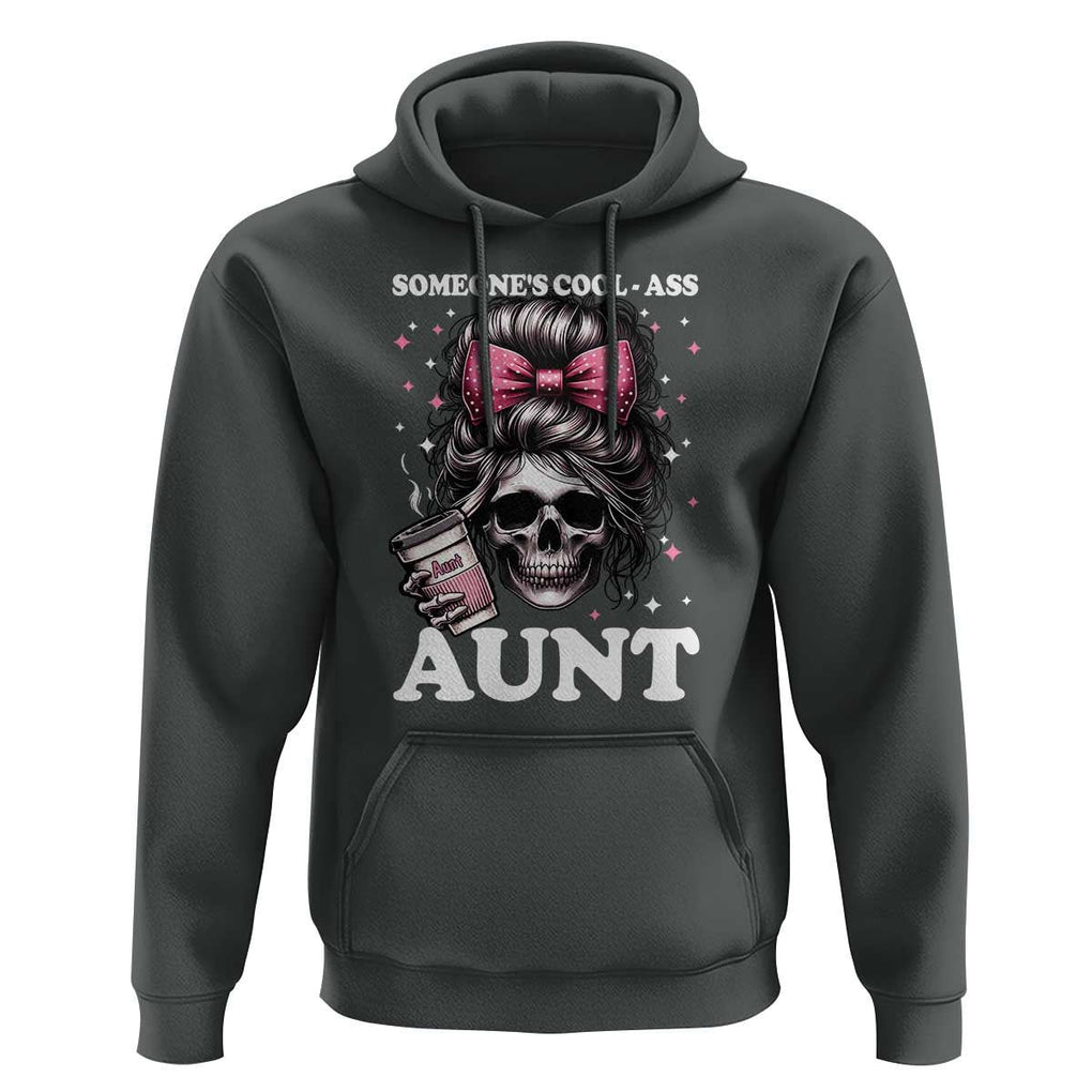 Funny Aunt Hoodie Someone's Cool Ass Auntie Skull Coffee TS11 Dark Heather Print Your Wear