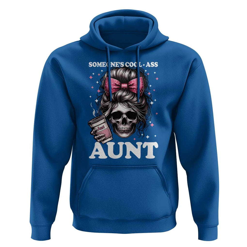 Funny Aunt Hoodie Someone's Cool Ass Auntie Skull Coffee TS11 Royal Blue Print Your Wear