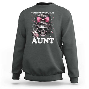 Funny Aunt Sweatshirt Someone's Cool Ass Auntie Skull Coffee TS11 Dark Heather Print Your Wear