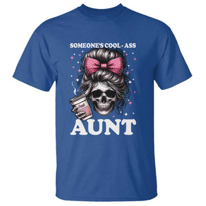 Funny Aunt T Shirt Someone's Cool Ass Auntie Skull Coffee TS11 Royal Blue Print Your Wear