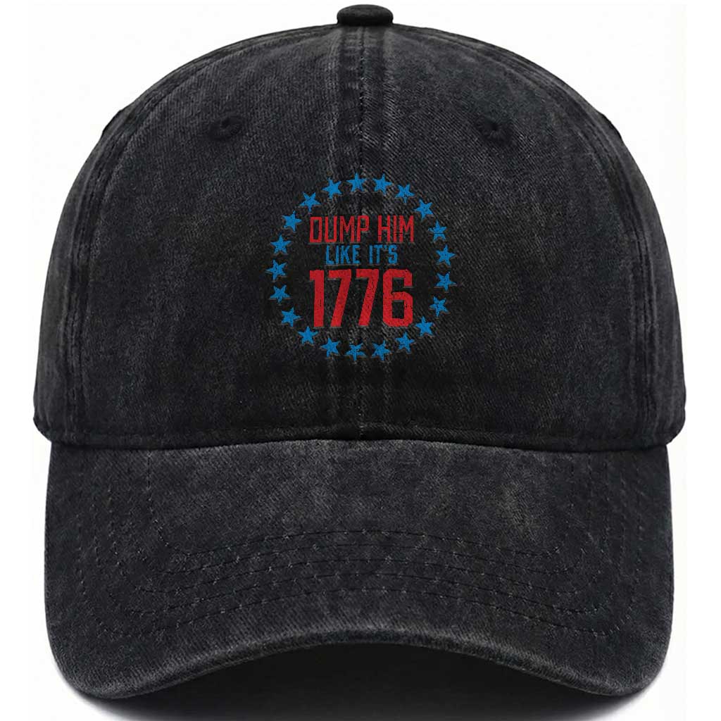 Funny Dump Him Like It's 1776 Washed Cotton Baseball Cap Stars Political Sattire TS11 Print Your Wear