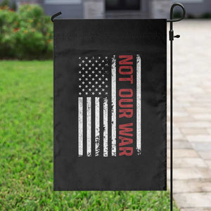 Not Our War Vintage American Flag Garden Flag Pacifists Peace TS11 Print Your Wear