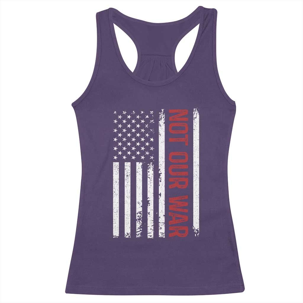 Not Our War Vintage American Flag Racerback Tank Top Pacifists Peace TS11 Purple Print Your Wear