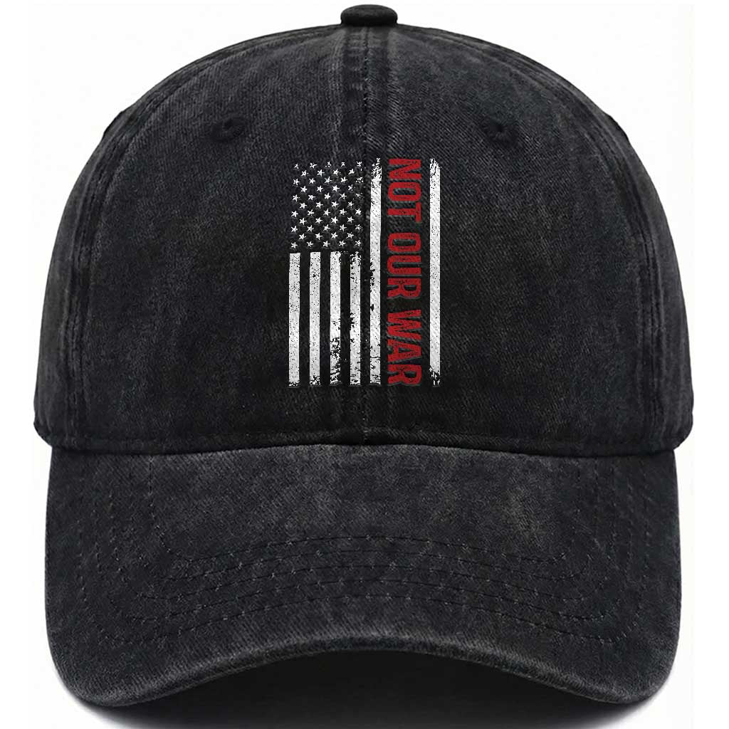 Not Our War Vintage American Flag Washed Cotton Baseball Cap Pacifists Peace TS11 Print Your Wear