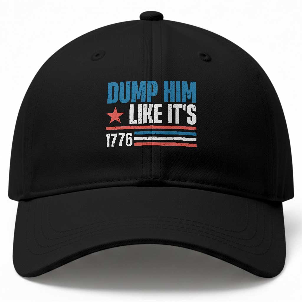 Funny Dump Him Like It's 1776 Baseball Cap Star And Stripes TS11 Print Your Wear
