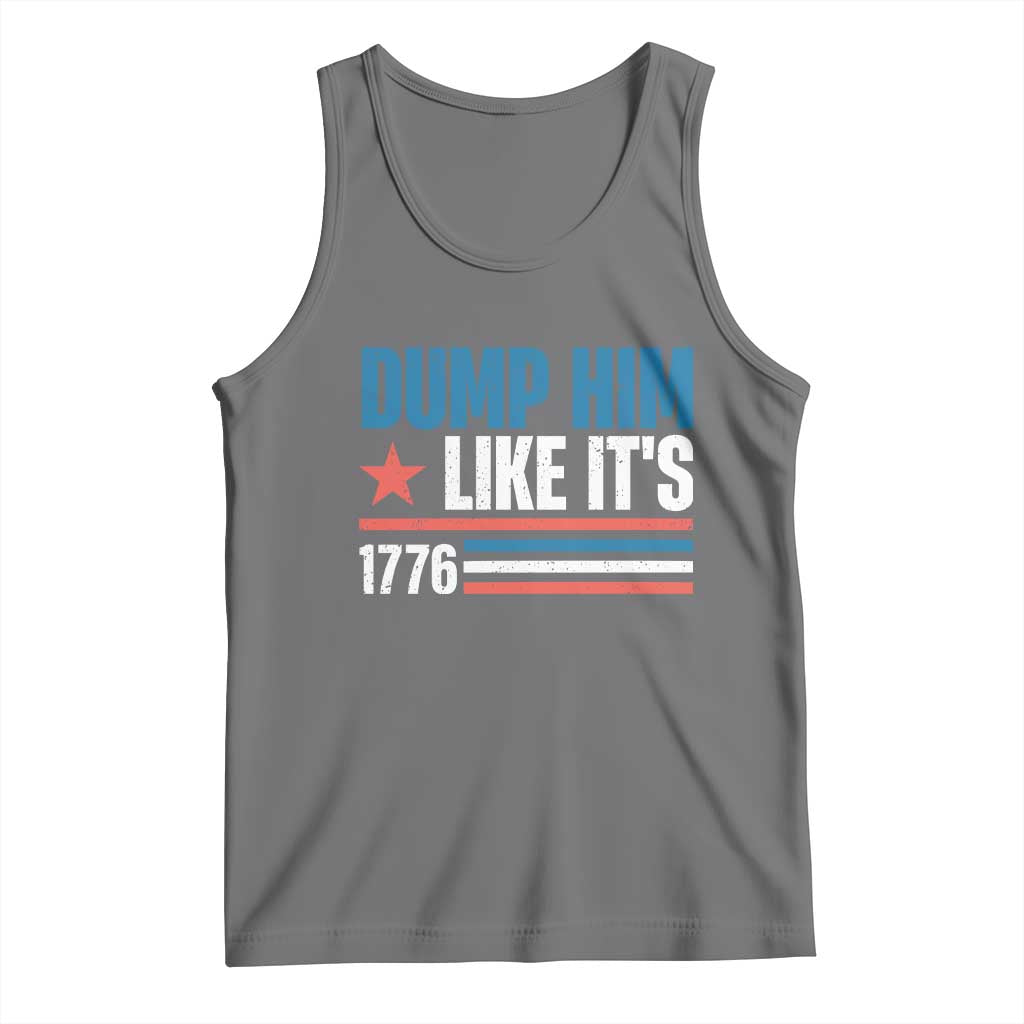 Funny Dump Him Like It's 1776 Tank Top Star And Stripes TS11 Black Heather Print Your Wear