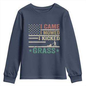 Funny I Came I Mowed I Kicked Grass Youth Sweatshirt Lawn Mowing Gardener TS11 Navy Print Your Wear