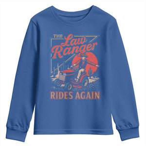 Funny The Lawn Ranger Rides Again Youth Sweatshirt Lawn Tractor Mowing Cowboy TS11 Royal Blue Print Your Wear