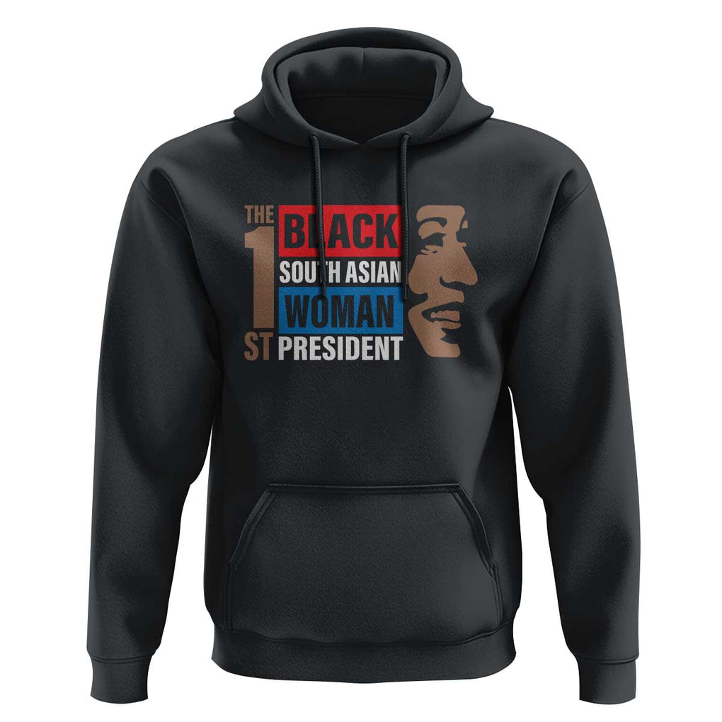 Harris 2024 Hoodie The First Woman South Asian Black Kamala Presidential Election TS11 Black Print Your Wear