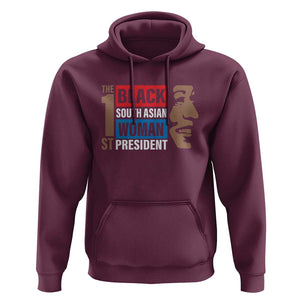 Harris 2024 Hoodie The First Woman South Asian Black Kamala Presidential Election TS11 Maroon Print Your Wear