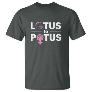 Lotus To Potus T Shirt Harris Woman Potus 47 Feminist TS11 Dark Heather Print Your Wear