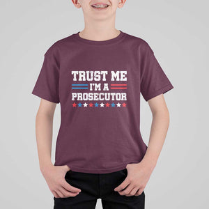 Trust Me I'm A Prosecutor T Shirt For Kid Harris 2024 Election Star American Flag TS11 Maroon Print Your Wear