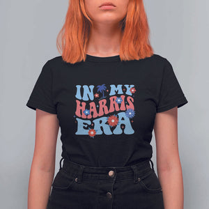 Kamala 2024 T Shirt For Women In My Harris Era Retro Groove Coconut Tree Flower TS11 Black Print Your Wear