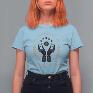 They Didn't Burn Witches They Burned Women T Shirt For Women Feminist Witch Fire TS11 Light Blue Print Your Wear