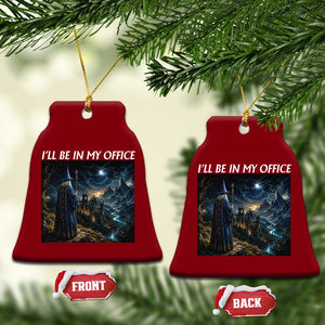 I Will Be In My Office Funny Wizard Fantasy Magic Meme Ceramic Ornament