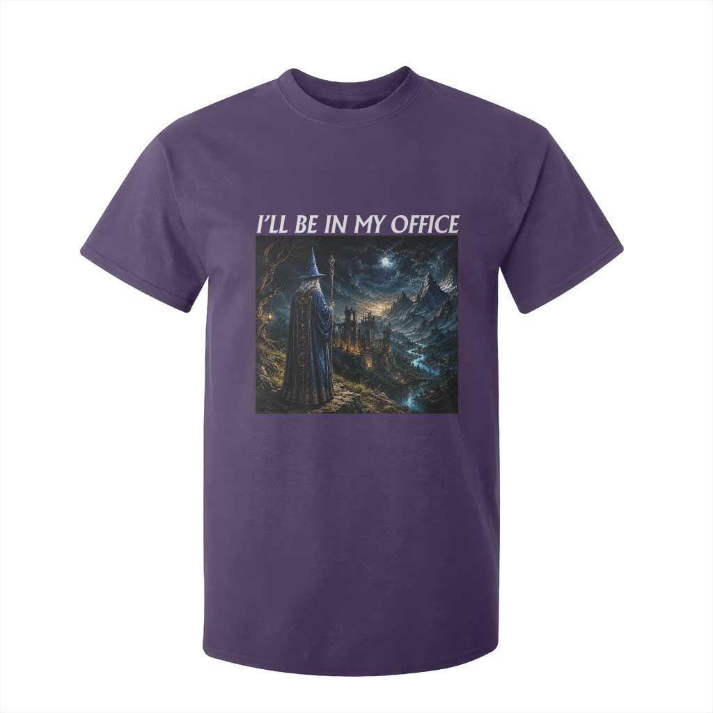I Will Be In My Office Funny Wizard Fantasy Magic Meme T Shirt For Kid