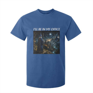 I Will Be In My Office Funny Wizard Fantasy Magic Meme T Shirt For Kid