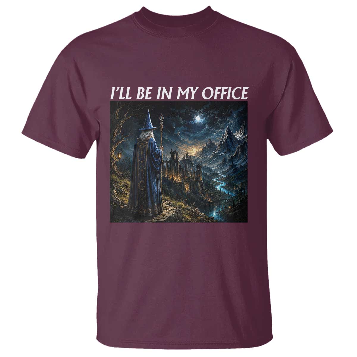 I Will Be In My Office Funny Wizard Fantasy Magic Meme T Shirt