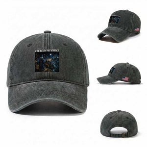 I Will Be In My Office Funny Wizard Fantasy Magic Meme Washed Cotton Baseball Cap