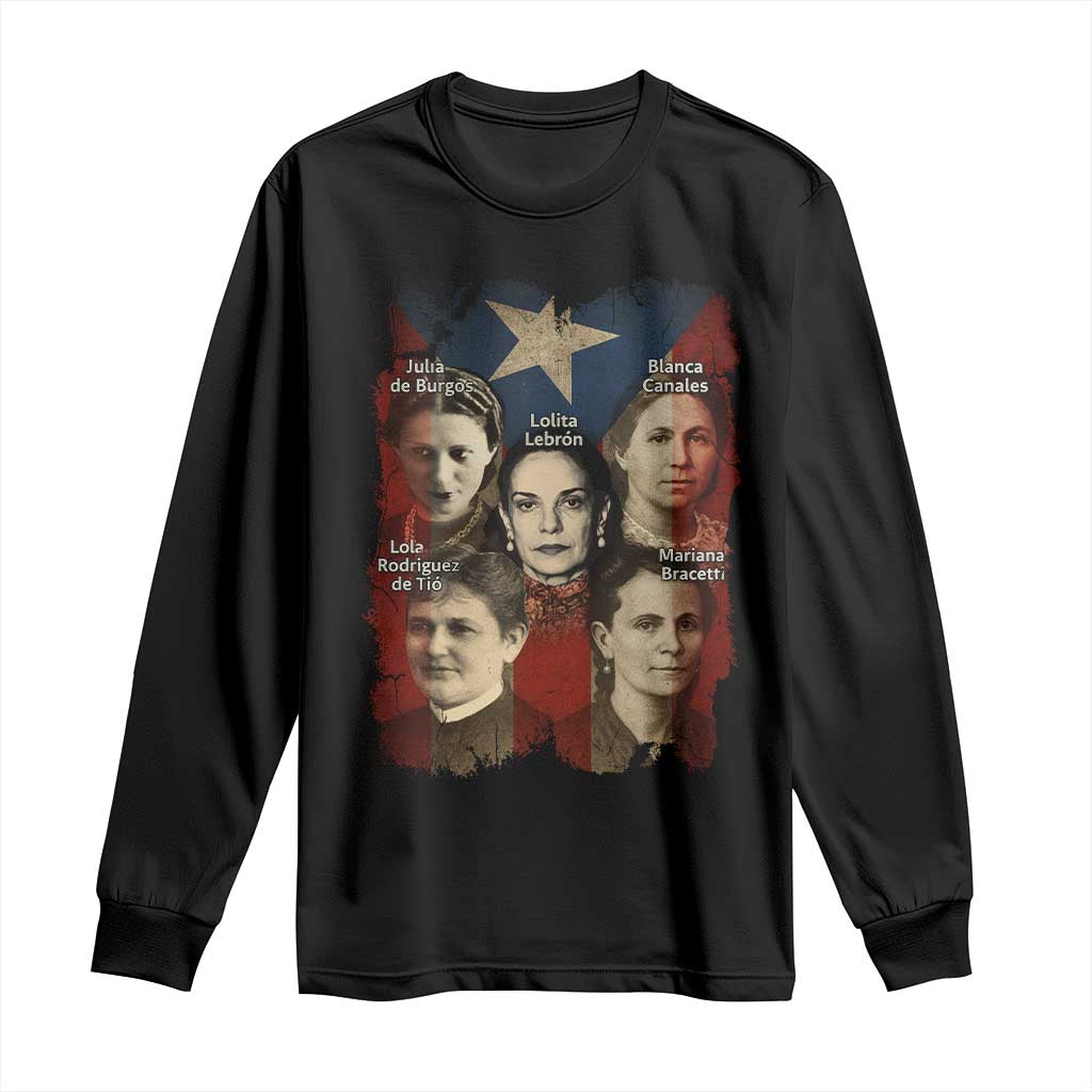 Puerto Rican Heroines Long Sleeve Shirt Boricua Julia Lolita Blanca Mariana Lola Puerto Rico Flag TS11 Black Print Your Wear