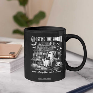 Funny Halloween Book Lover Coffee Mug Ghosting The World One Chapter At A Time