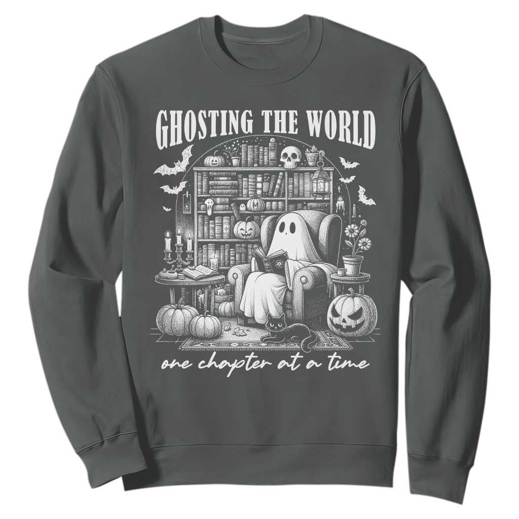 Funny Halloween Book Lover Sweatshirt Ghosting The World One Chapter At A Time