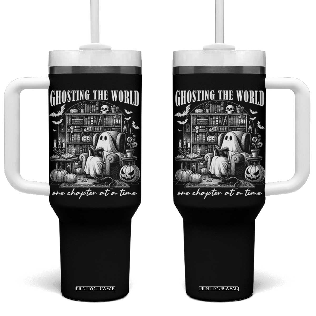 Funny Halloween Book Lover Tumbler With Handle Ghosting The World One Chapter At A Time