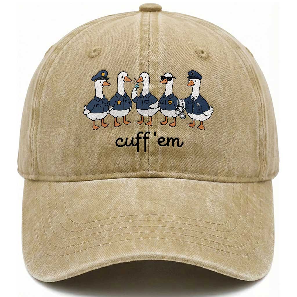 Cuff em Funny Police Goose Washed Cotton Baseball Cap Law Enforcement Gift