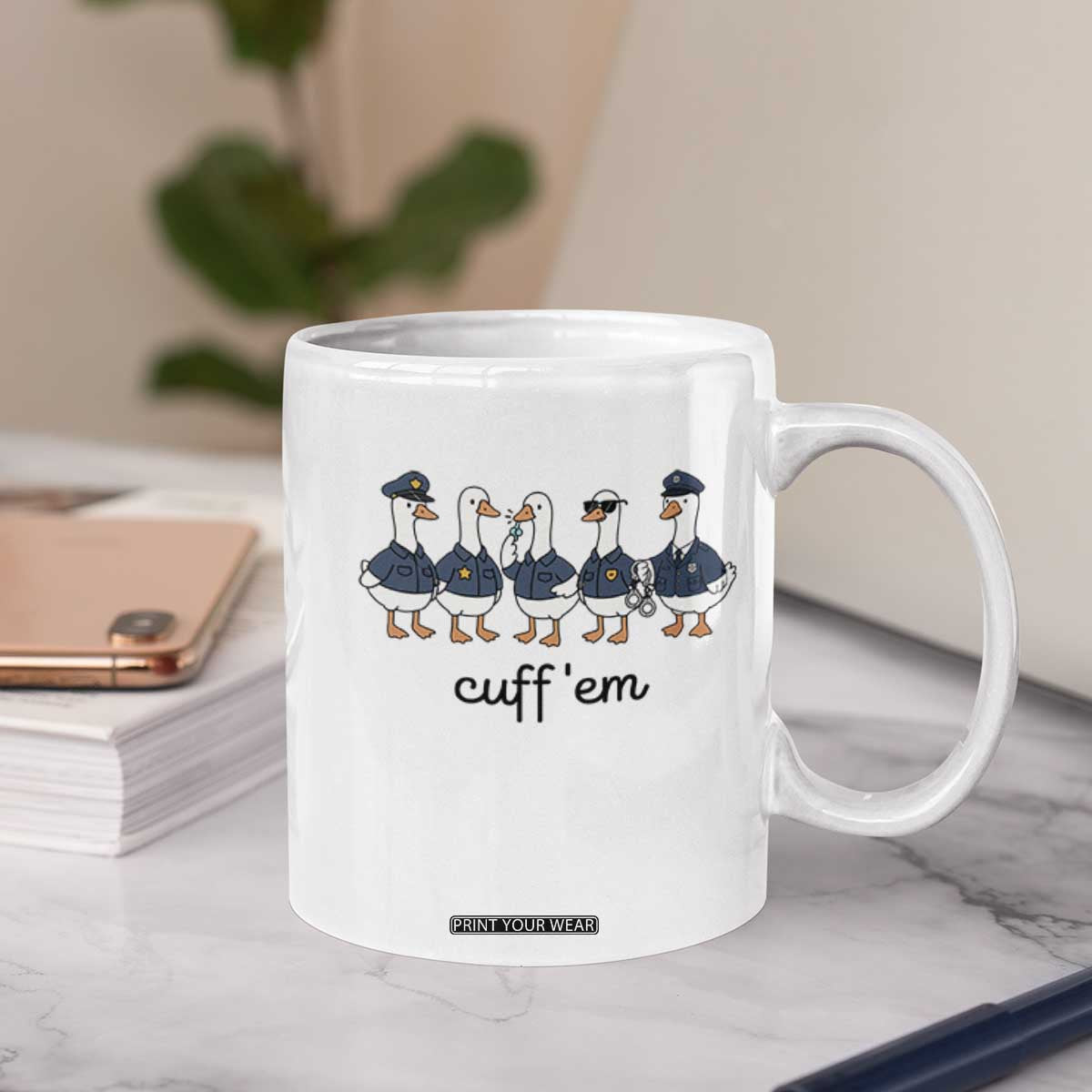 Cuff em Funny Police Goose Coffee Mug Law Enforcement Gift