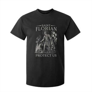 Saint Florian Protect Us Firefighters Patron T Shirt For Kid Catholic Fireman