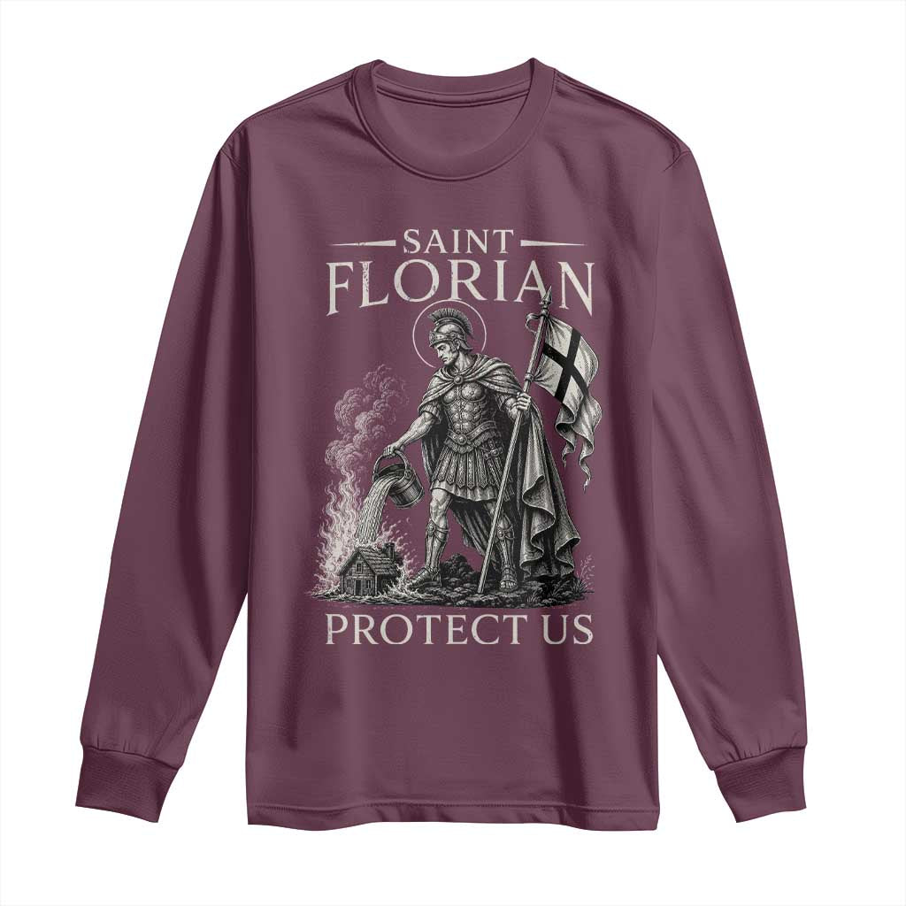 Saint Florian Protect Us Firefighters Patron Long Sleeve Shirt Catholic Fireman