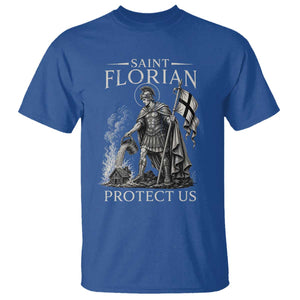Saint Florian Protect Us Firefighters Patron T Shirt Catholic Fireman