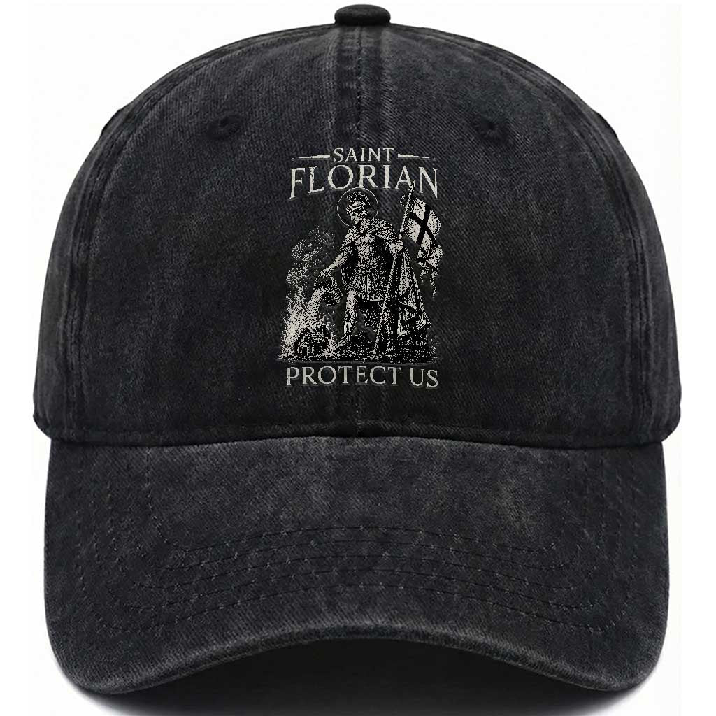 Saint Florian Protect Us Firefighters Patron Washed Cotton Baseball Cap Catholic Fireman