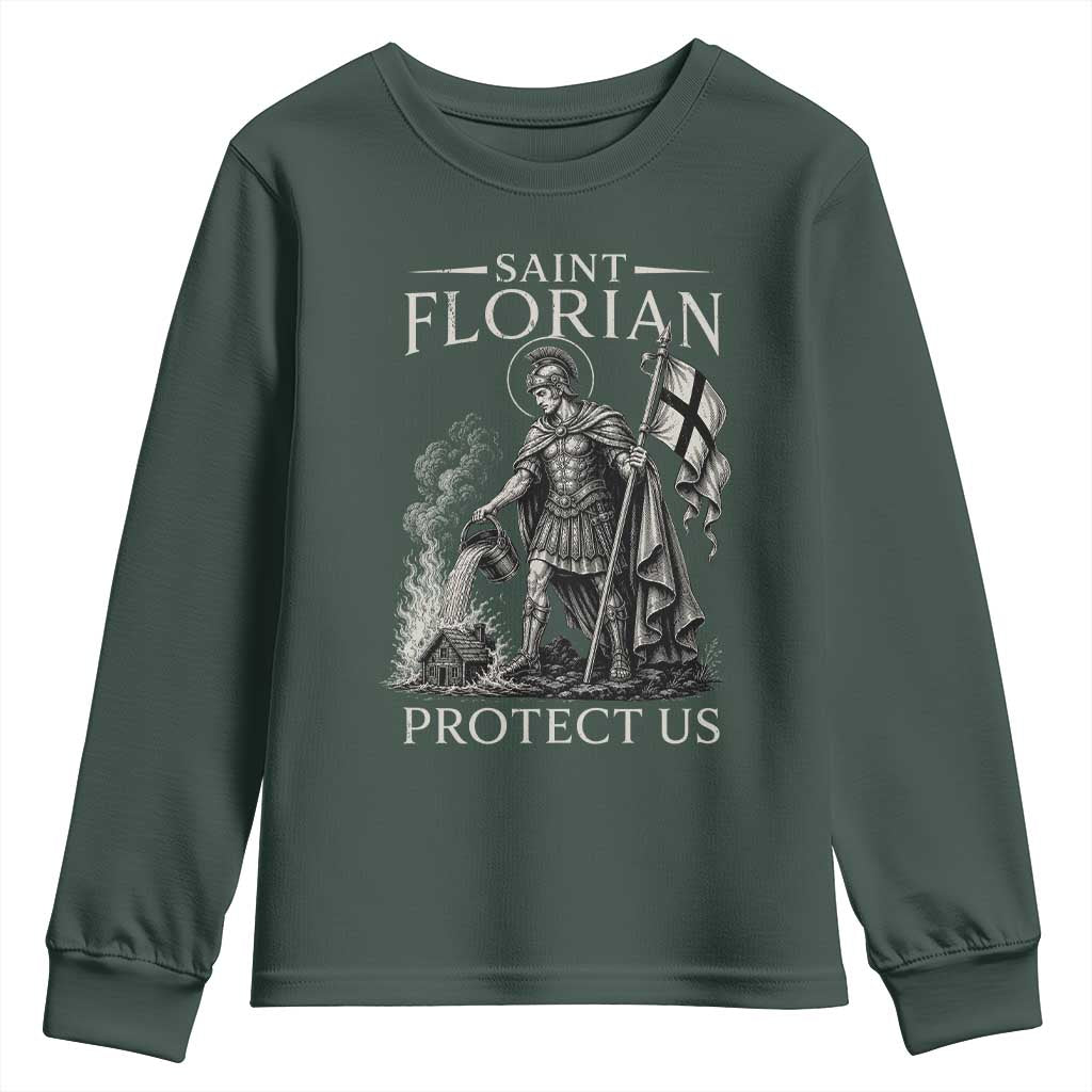Saint Florian Protect Us Firefighters Patron Youth Sweatshirt Catholic Fireman