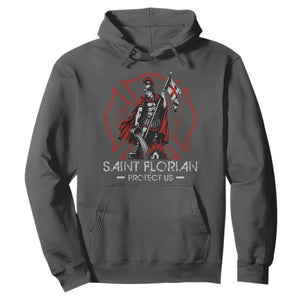 Saint Florian Protect Us Hoodie Patron Saint of Firefighters Catholic Christian Fireman