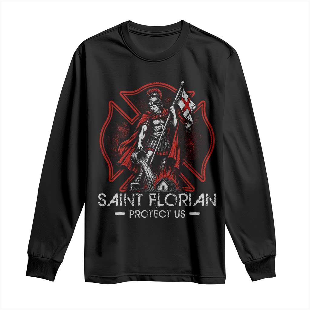 Saint Florian Protect Us Long Sleeve Shirt Patron Saint of Firefighters Catholic Christian Fireman