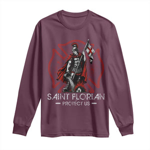 Saint Florian Protect Us Long Sleeve Shirt Patron Saint of Firefighters Catholic Christian Fireman