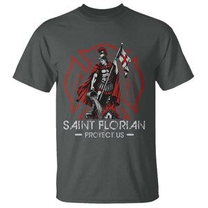Saint Florian Protect Us T Shirt Patron Saint of Firefighters Catholic Christian Fireman