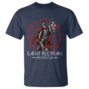Saint Florian Protect Us T Shirt Patron Saint of Firefighters Catholic Christian Fireman