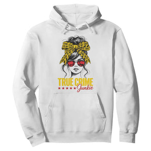 True Crime Junkie Hoodie Murder Shows Crime Fan Messy Bun Graphic