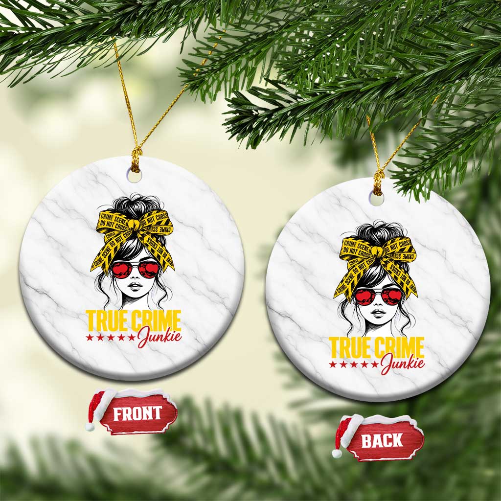 True Crime Junkie Ceramic Ornament Murder Shows Crime Fan Messy Bun Graphic