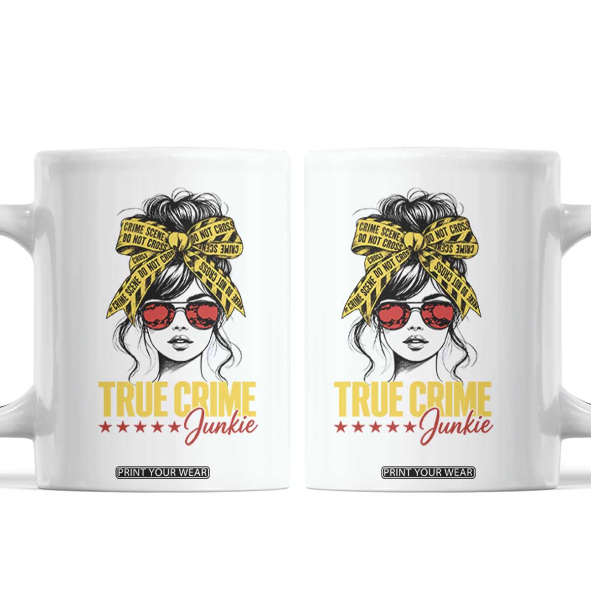 True Crime Junkie Coffee Mug Murder Shows Crime Fan Messy Bun Graphic